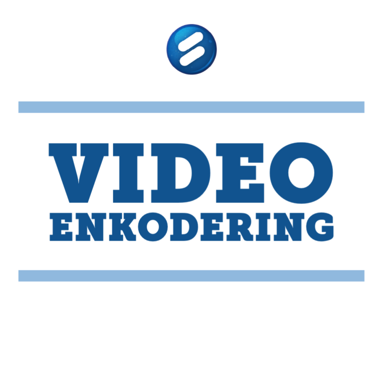 Video Enkodering